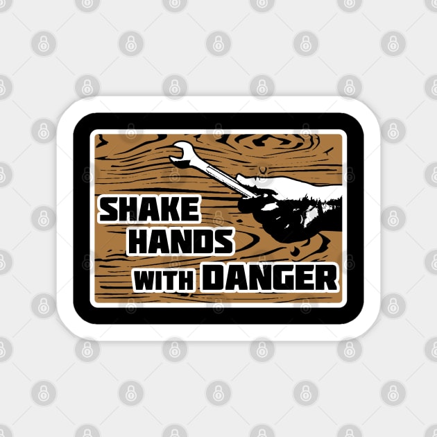 Shake Hands with Danger (White Border) Sticker by TeeShawn